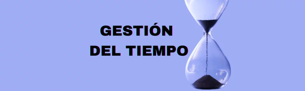 Blog 2 la gestión del tiempo es gestionar la atención y el foco
